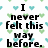 Pixelated text on a white background with repeating green and blue heart patterns, stating 'I never felt this way before. I think I'm in love. He's all I think about.'