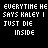 Pixelated text repeats 'EVERYTIME HE SAYS KALEY I JUST DIE INSIDE' with colored letter variations and heart symbols below on a black background.