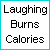 six displays the text "Laughing Burns Calories" in black pixelated font on white backgrounds, with colored borders around each