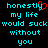 Pixelated cyan text on black background with red heart symbol replacing 'y' in 'honestly', repeated twice side-by-side.