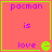 Four identical pink square with green borders display purple text 'pacman is love' and a yellow Pac-Man icon, arranged in a