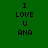Pixelated text 'I LOVE U ANA' displayed in four quadrants with varying background colors including dark green, light green, and white.