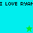 Pixelated graphic with cyan and green quadrants, repeating text "I LOVE RYAN" and two stars, one green and one cyan.