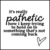 Pixelated grayscale icon with stylized text reading 'pathetic' and Chinese characters below, a small downward-pointing triangle on the right, and a thin border.