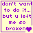 Four identical display purple text on a yellow background with a broken heart symbol