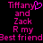 Pixelated pink text on black background reads "Tiffany" with a heart symbol replacing the 'y', followed by "and Zack R my Best friend", with visible pixelation and color bleeding.