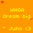A static image with an orange background featuring repeated yellow text "WHOA dream big." and "" Juno <3 "", interspersed with red star symbols.