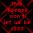 Red pixelated text on black background with red geometric overlay, repeating phrase and emoticon in two identical sections.