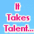 Pixelated text on a light blue background reads "It Takes Talent... To Trip over Flat Surfaces! hehe (:" in pink, purple, green, and yellow lettering.