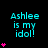 A black background displays cyan text 'Ashlee is my idol!' with pink heart symbols increasing in quantity from one to five across three