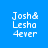 Four pixelated text display 'Josh&Lesho 4ever' in white on blue and purple backgrounds
