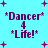 Pixelated text 'Dancer 4 Life!' in purple with asterisks on cyan background, surrounded by pink plus signs and dots in four repeated arrangements.