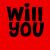 Red background with black and white text reading 'Will you be mine' in upper portion and repeated 'minemine' below.