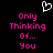 Pixelated pink text on black background with white heart symbol above, displaying 'Only Thinking Of... You' in two identical vertical
