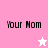 Pixelated text 'Your Mom' appears on pink and white backgrounds with a star icon changing color between frames.
