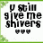 Pixelated black text on white background reads "I will give me shivers" with three heart symbols below, framed by green border.