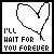 Pixelated gray square with black text reading "I'LL WAIT FOR YOU FOREVER" and a broken heart outline.