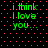 Green pixelated text on black background with red dots, displaying "i think i love you..." in four identical arranged in a
