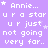 Purple background with white pixelated text repeating 'Annie... ur a star ur just not going very far.' and small white stars scattered throughout.