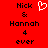 Red background with black pixelated text reading 'Nick & Hannah 4 ever' and a white heart symbol above the ampersand.