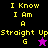 Four display yellow text reading "I Know I Am A Straight Up G" with a star symbol changing from purple to black between
