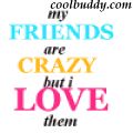 Static text-based buddy icon with multicolored lettering on white background, displaying a friendship-themed quote.