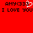 Red background with black pixelated text reading "AMY<333" and "I LOVE YOU" repeated twice, featuring a white heart symbol replacing the third <3.