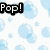 Pixelated light blue bubbles float on a white background with black text reading "Pop!" in three corners.