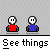 Pixel art of red and blue figures with text bubbles showing 'WAIT!', 'MAN...', 'UP', and 'FUCKED' over repeated 'See things' text