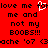 Red background with black pixelated text reading 'love me for love me for', 'me and', 'not my', 'BOOBS!!!', 'ache '07 (Zache '07 (3' alongside a white heart symbol.
