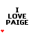 Black text "I LOVE PAIGE" on white background with red heart symbols appearing and increasing in number across frames.