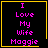 Four identical black square with yellow borders display pink text reading "I Love My Wife Maggie"; two include a small heart symbol and one includes a star symbol