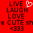 Red background with black pixelated text reading LIVE, LAUGH, LOVE, re CUTE she, <333; white heart symbol above 'LIVE' on left side.