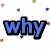 Pixelated text 'why cant you see?' in blue, green, pink, and yellow with black outlines on a white background with scattered colored dots.