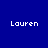 Four blue-toned display the name 'Lauren' in white pixelated text, each with distinct background gradients and light effects