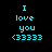 Pixelated cyan text and symbols on black background: 'I love you <3333' on left, '<3 ILY!!!' on right.