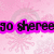 Pixelated text reads 'go sheree she rock' over pink and white background with sparkles.