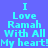 Pixelated cyan text on gradient purple background reads 'I Love Ramah With All My heart!' in two identical vertical