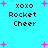 Pixelated cyan background with pink plus signs and black text reading 'xoxo Rocket Cheer' in four identical sections.