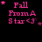 Pink text 'Fall From A Star <3' on black background with animated star positions changing across frames.