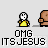 Pixel art animation of a yellow-shirted character reacting to a brown figure, with text overlays like "OMG ITS JESUS" and speech bubbles saying "HA! GOTCHA!" and "YOU PEEKED!".