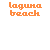 Animated pixel art sequence featuring orange 'laguna beach' text with yellow hearts, red names like L0, STEPHEN, KRISTEN, and 'The real OC', and yellow 'LET THE DRAMA BEGIN' at the bottom.