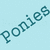 Light blue background with teal text 'Ponies' and teal hearts in multiple positions.