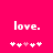 A bright pink background displays the word 'love.' in white pixelated text above a of six small heart symbols, with the third heart from the left colored pink