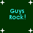Dark green background with white star shapes and cyan text reading "Guys Rock!" in four quadrants.