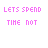 Animated sequence of pink text 'LETS SPEND TIME HIT' repeating above green cursive script forming the word 'Money' with each frame.