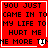 Red background with black pixelated text reading 'YOU JUST CAME IN TO MY LIFE TO HURT ME' and a white heart icon that changes from solid to outlined across frames.