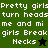 Pixelated text displays 'Pretty girls turn heads me and mi girls Break Necks' with a star symbol, alternating between black and green stars on dark backgrounds.