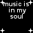 Black background with white pixelated text reading 'music is in my soul' and scattered white plus signs, displayed in a of four identical