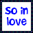 Four square display 'So in love' text with blue pixelated font on white backgrounds, bordered by black and blue dotted frames